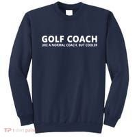 Funny Golf Coach Definition Golf Coach Sweatshirt thumb 0