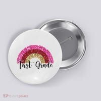 First Grade Cute Rainbow Back To School Button thumb 0