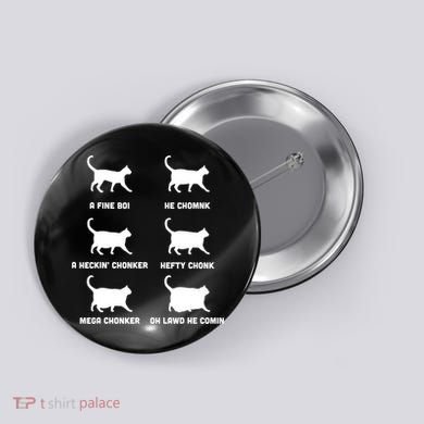 Funny Gift Cats Meme Chonk Cat Chart Button