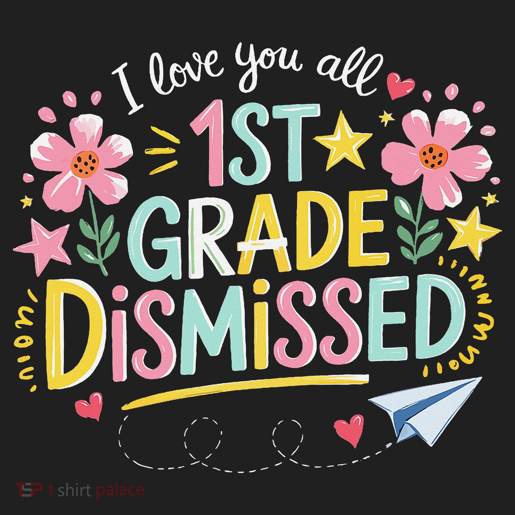 First Grade Class Dismissed End Year Humor Beanie
