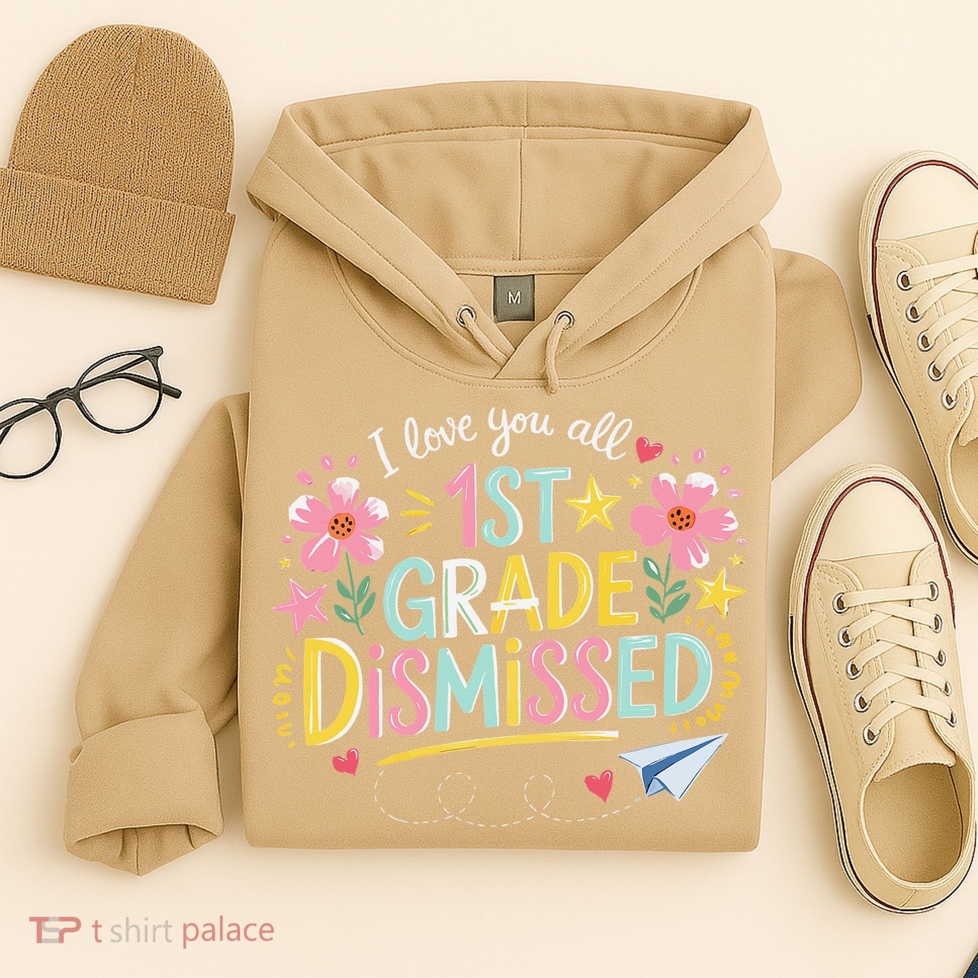 First Grade Class Dismissed End Year Humor Hoodie