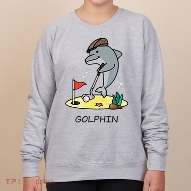 Funny GolphinS Cool Dolphin Quote Golf Women's Sweatshirt