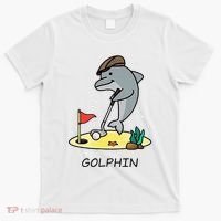 Funny GolphinS Cool Dolphin Quote Golf T-Shirt thumb 0