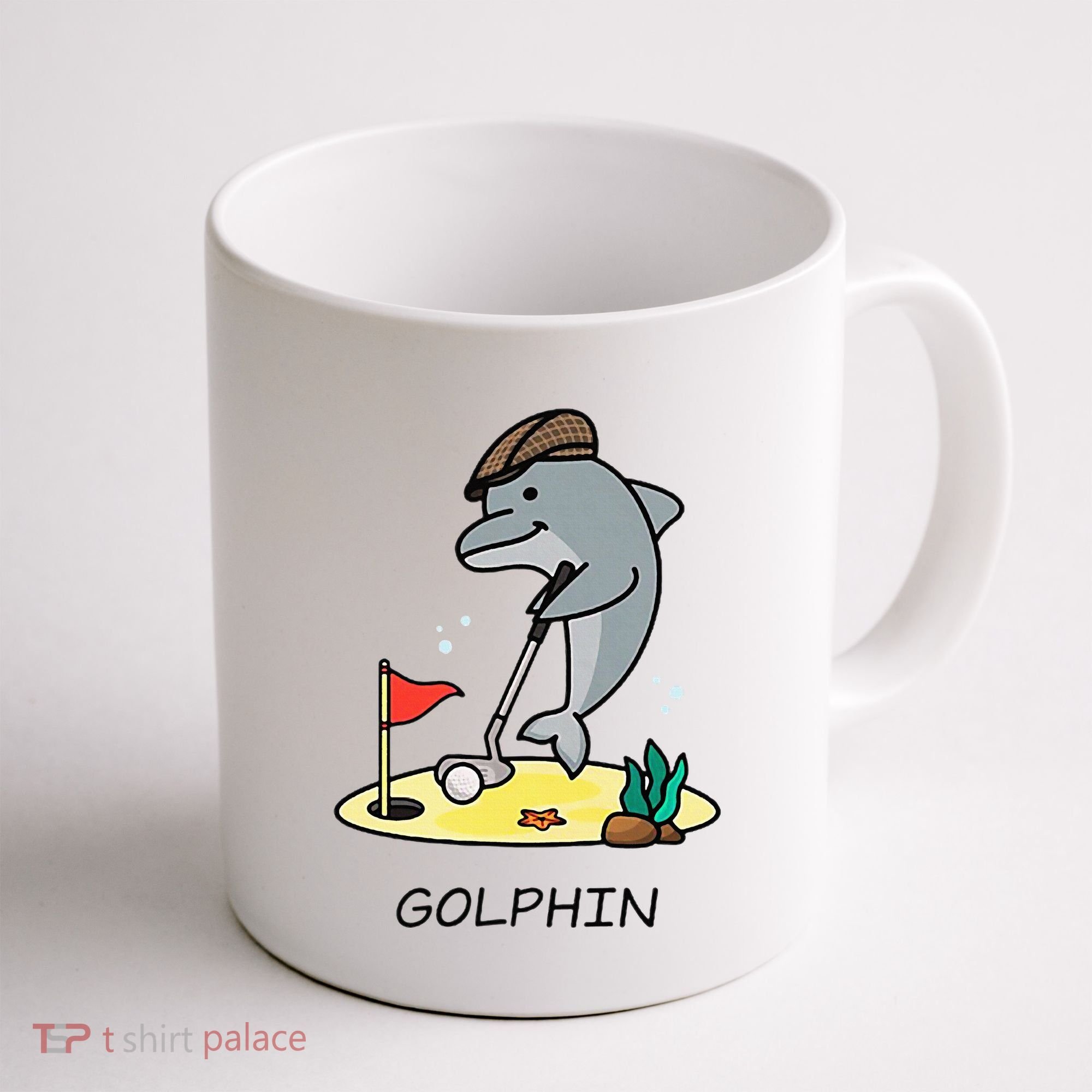 Funny GolphinS Cool Dolphin Quote Golf Coffee Mug