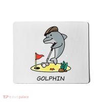 Funny GolphinS Cool Dolphin Quote Golf Mousepad thumb 0
