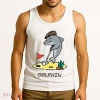 Funny GolphinS Cool Dolphin Quote Golf Tank Top thumb 3