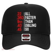Funny Gun Caliber All Faster Than Dialing 911 Guns Hat thumb 0