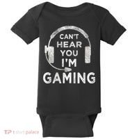 Funny Gamer Can't Hear You I'm Gaming Teens Boy Girl Baby Bodysuit thumb 0