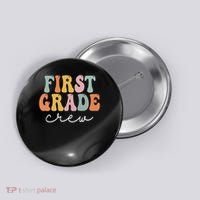 First Grade Crew Groovy Women First Day Of School Button thumb 0