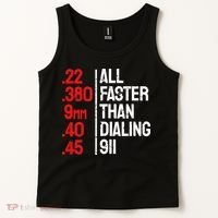 Funny Gun Caliber All Faster Than Dialing 911 Guns Tank Top thumb 2