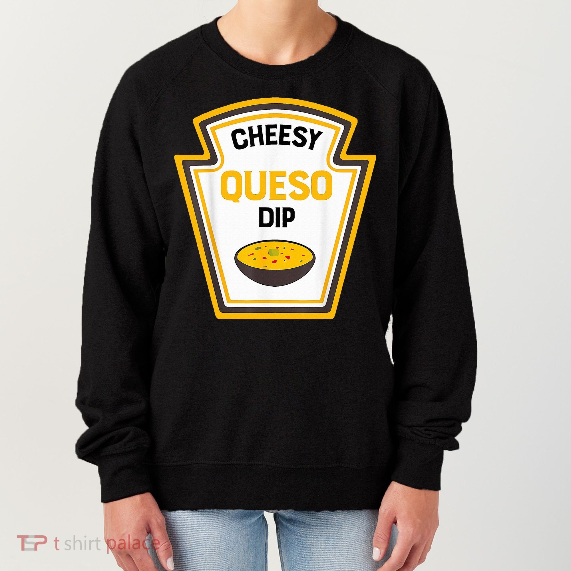 Funny Group Condiments Halloween Costume Cheesy Queso Dip Women's Sweatshirt