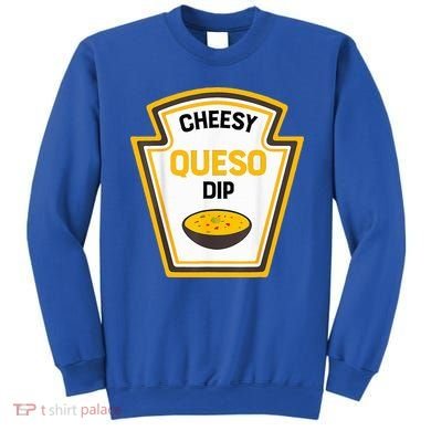 Funny Group Condiments Halloween Costume Cheesy Queso Dip Sweatshirt