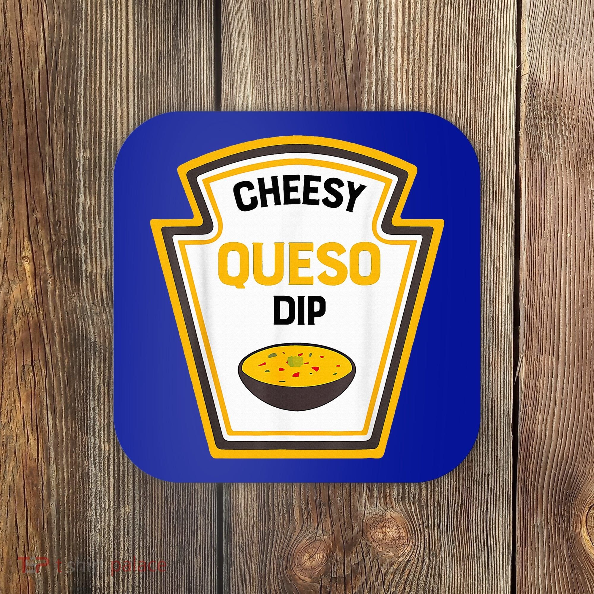 Funny Group Condiments Halloween Costume Cheesy Queso Dip Coaster