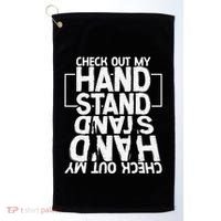 Funny Gymnastics Check Out My Handstand Acrobat Golf Towel thumb 0