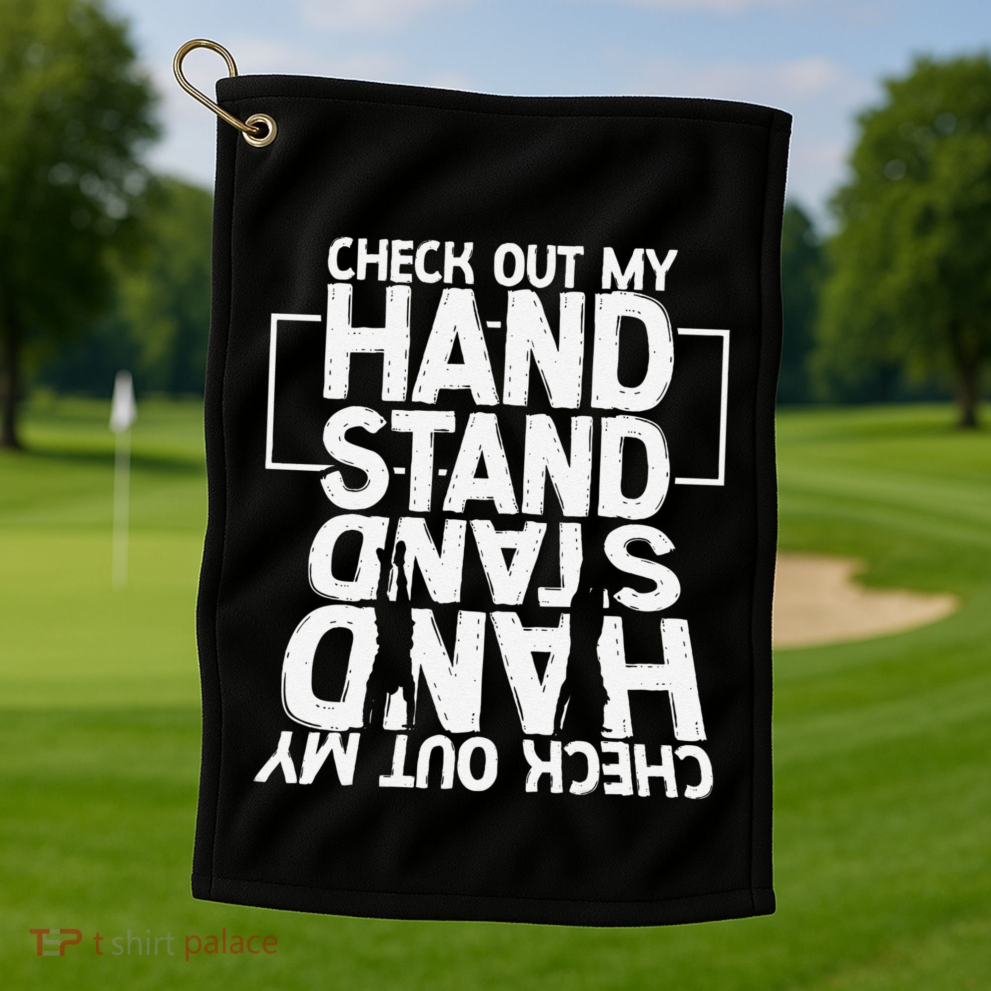 Funny Gymnastics Check Out My Handstand Acrobat Golf Towel