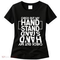 Funny Gymnastics Check Out My Handstand Acrobat Women's T-Shirt thumb 0