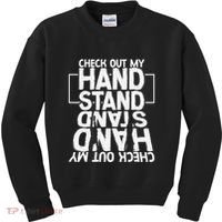 Funny Gymnastics Check Out My Handstand Acrobat Kids Sweatshirt thumb 0