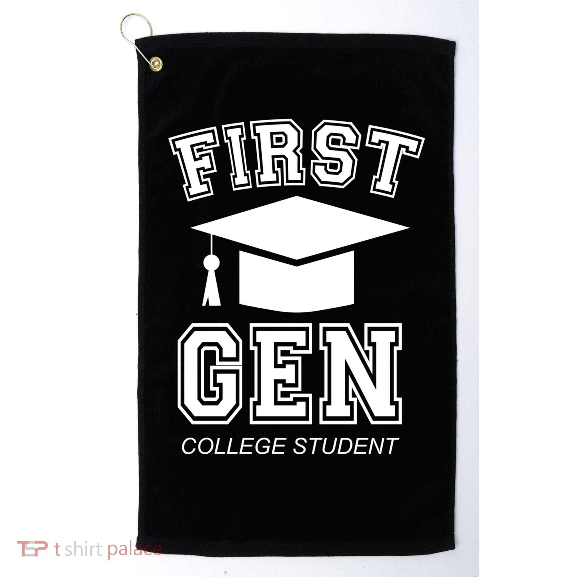 First Generation College Student Grad University Graduate Gift Golf Towel