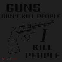 Funny Guns Dont Kill People I Do Women's Sweatshirt thumb 2