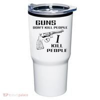 Funny Guns Dont Kill People I Do Tumbler thumb 0