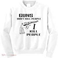 Funny Guns Dont Kill People I Do Kids Sweatshirt thumb 0