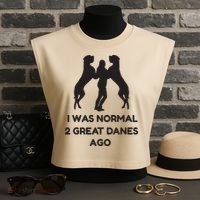 Funny Great Dane Shirts Woman I Was Normal 2 Great Danes Ago Garment-Dyed Women's Muscle Tee thumb 3