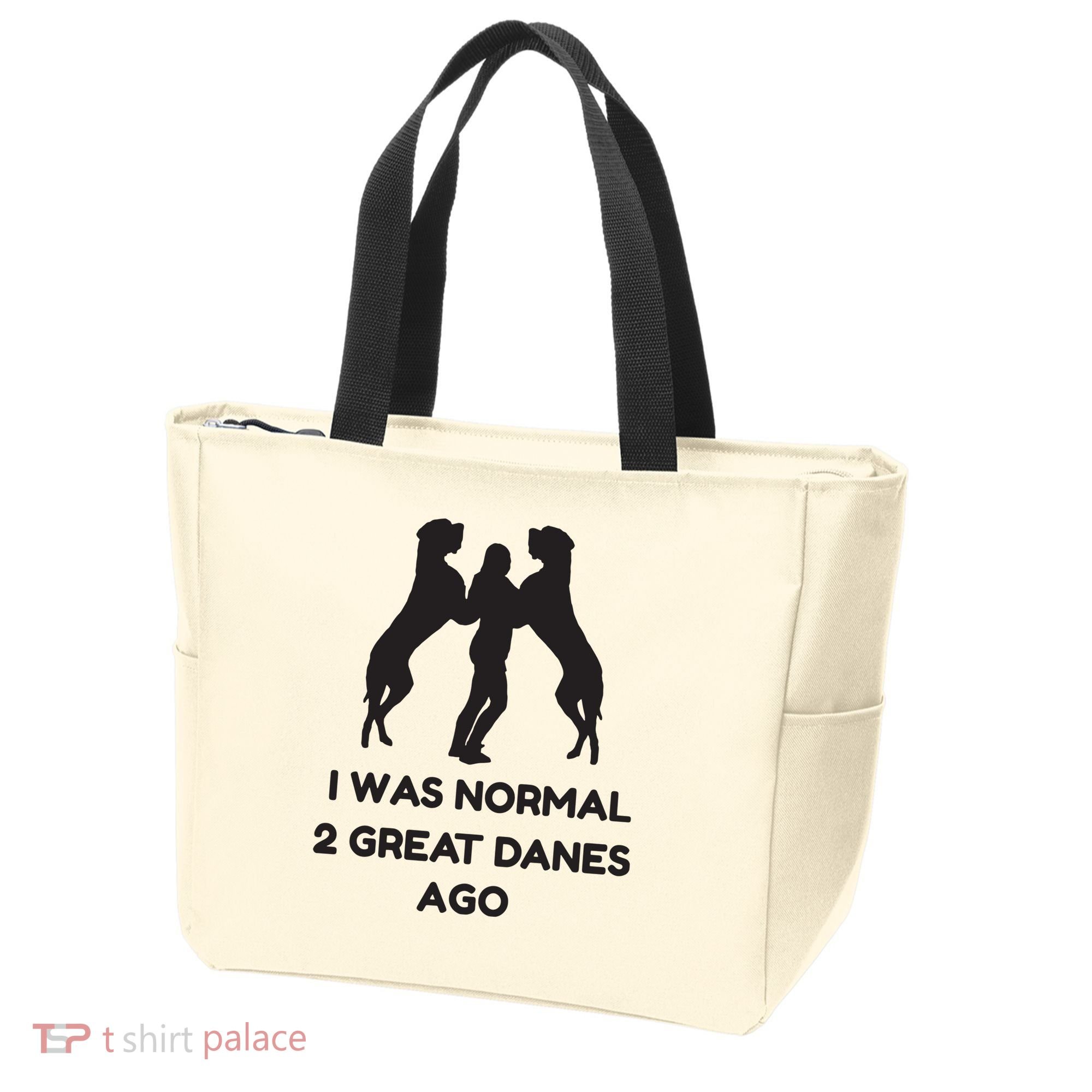 Funny Great Dane Shirts Woman I Was Normal 2 Great Danes Ago Tote Bag