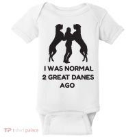 Funny Great Dane Shirts Woman I Was Normal 2 Great Danes Ago Baby Bodysuit thumb 0