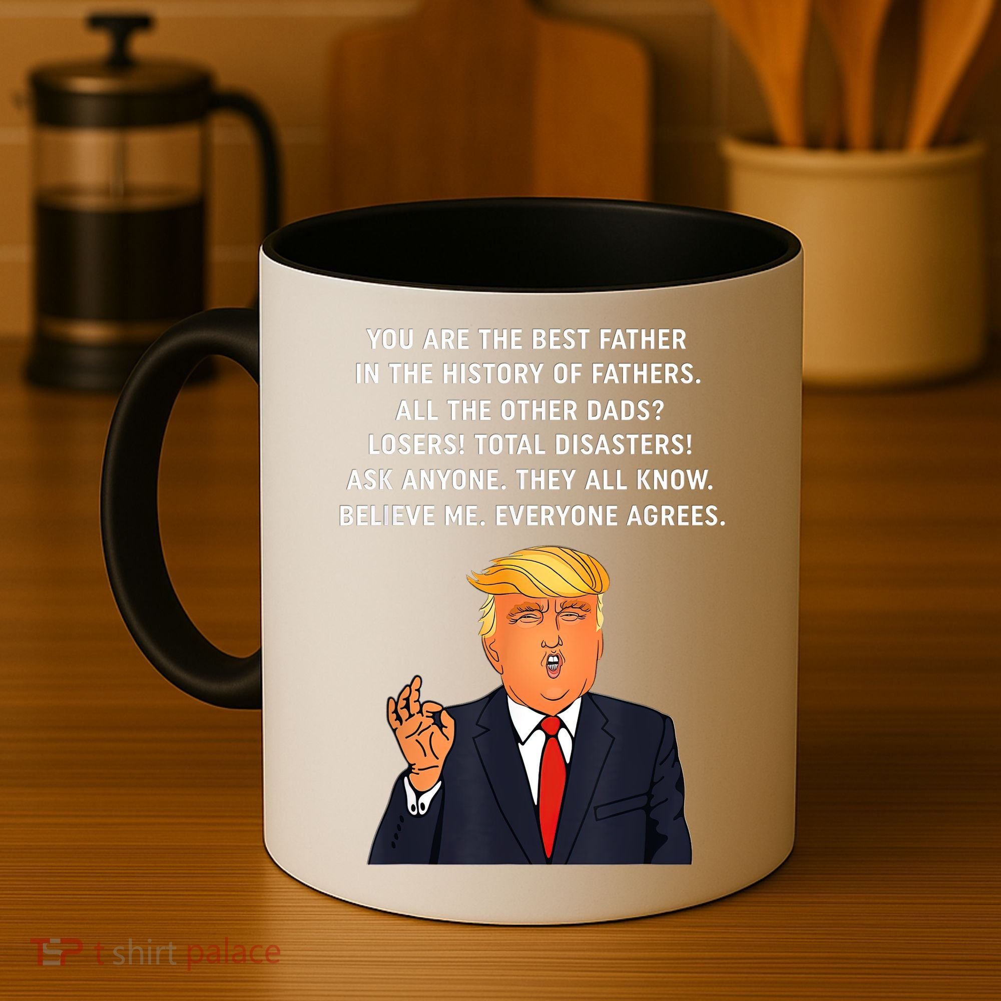 Funny Great Dad Donald Trump Father's Day Gift Tee Coffee Mug