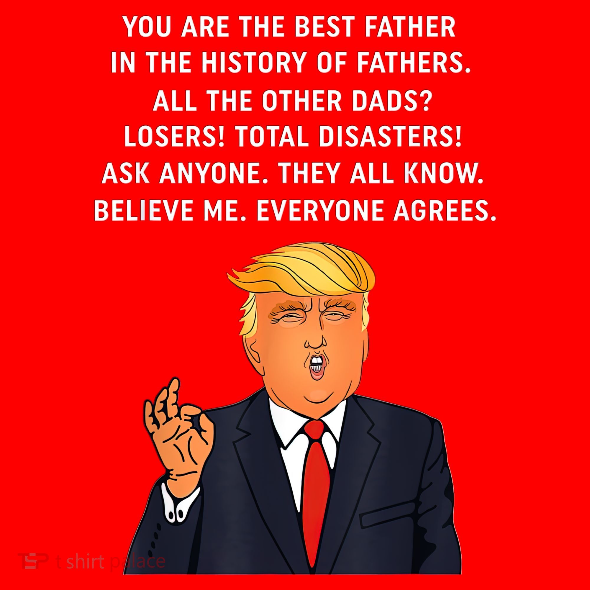 Funny Great Dad Donald Trump Father's Day Gift Tee Santa Hat