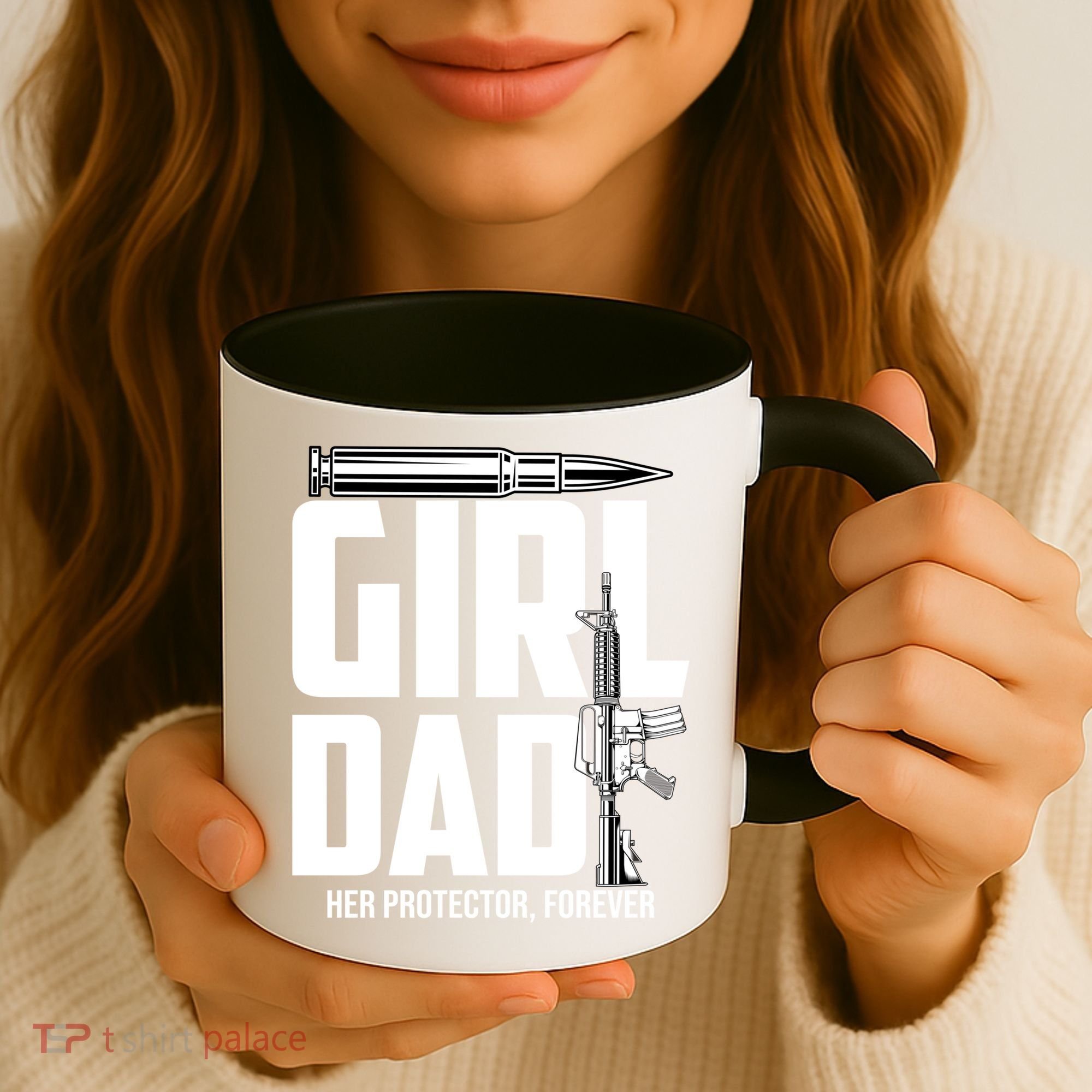 Funny Girl Dad Her Protector Forever Funny Father Gift Of Coffee Mug