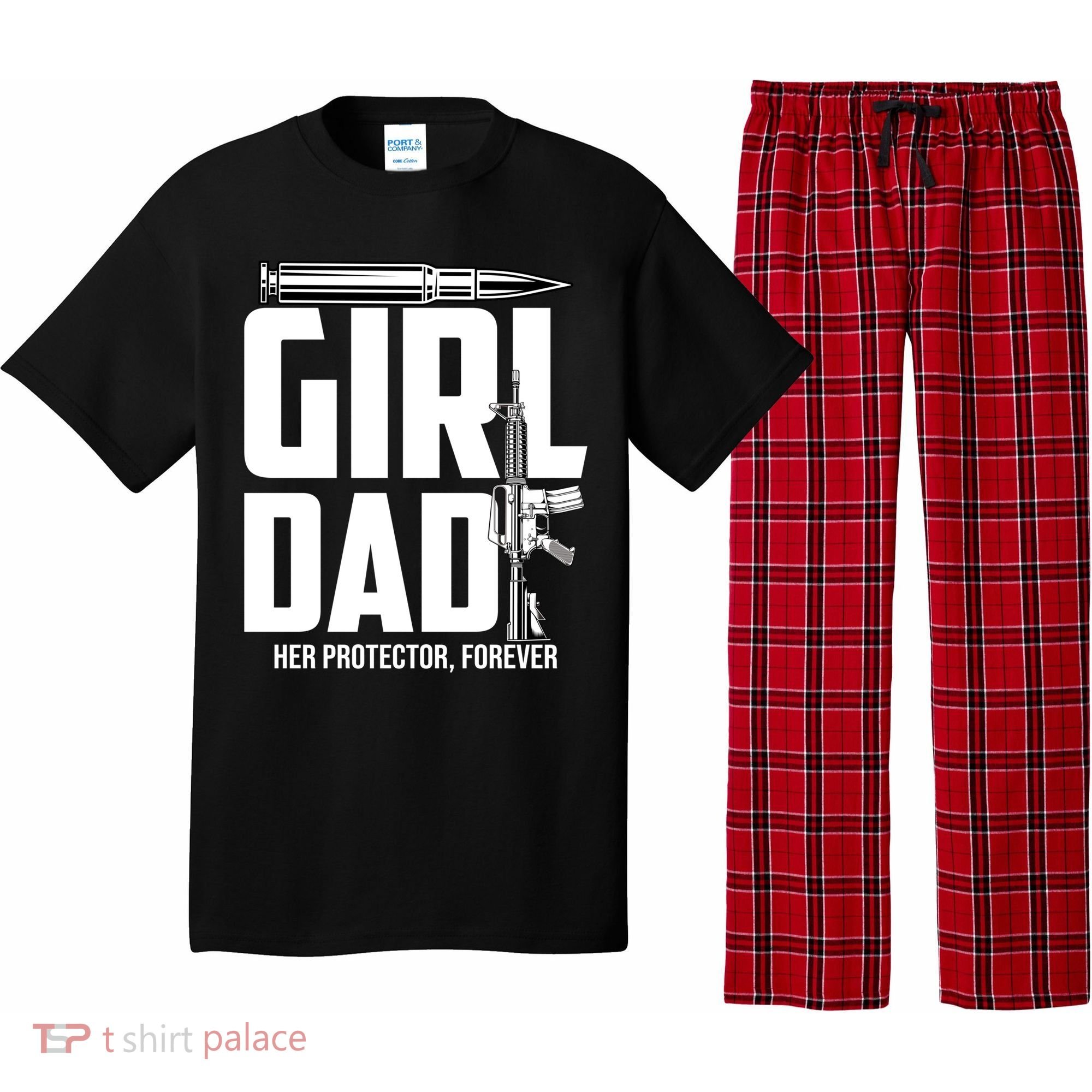 Funny Girl Dad Her Protector Forever Funny Father Gift Of Pajama Set