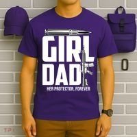 Funny Girl Dad Her Protector Forever Funny Father Gift Of T-Shirt thumb 6