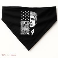 Funny Great Dad Donald Trump Father's Day Gift USA-Made Doggie Bandana thumb 0