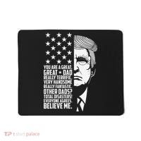 Funny Great Dad Donald Trump Father's Day Gift Mousepad thumb 0