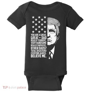 Funny Great Dad Donald Trump Father's Day Gift Baby Bodysuit