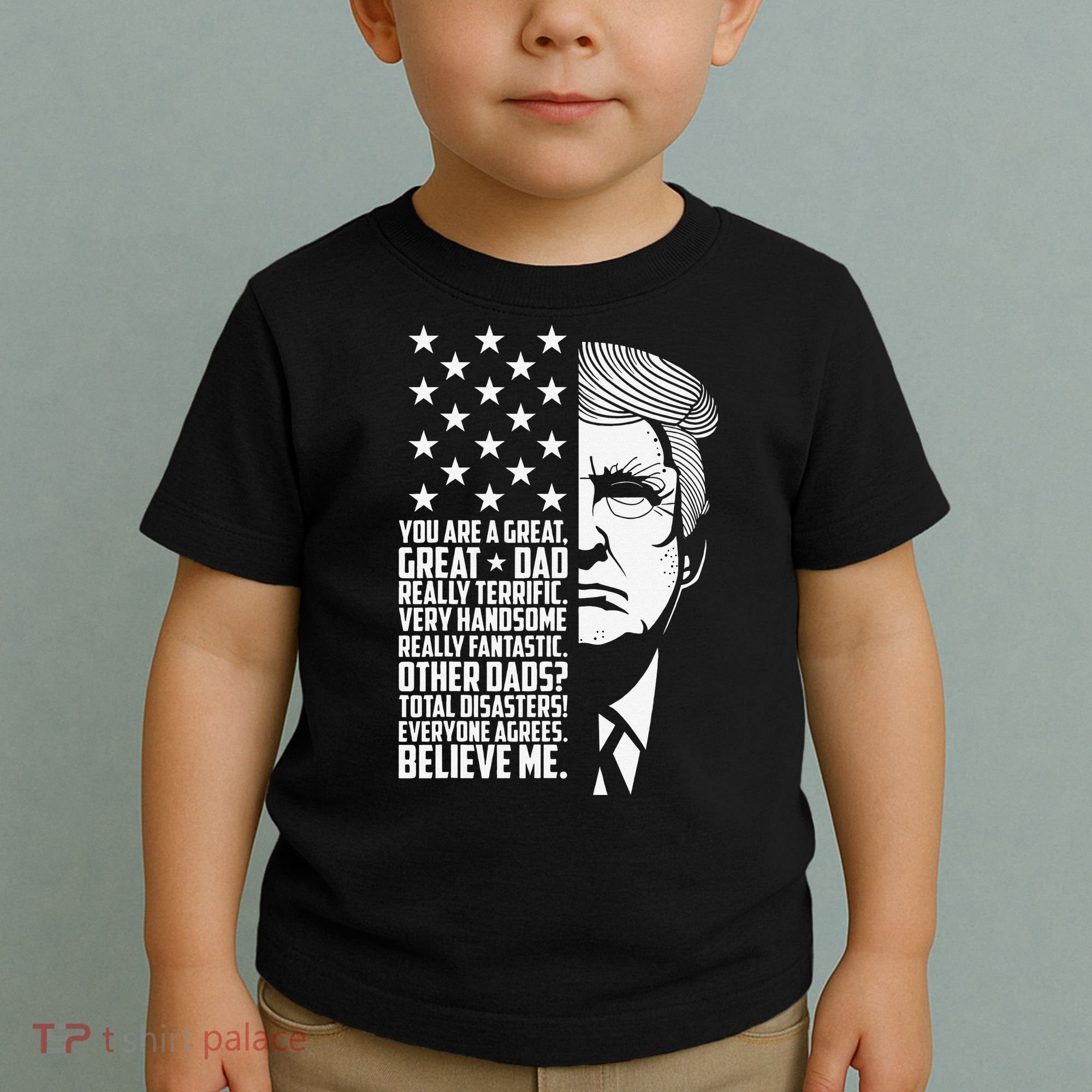 Funny Great Dad Donald Trump Father's Day Gift Toddler T-Shirt
