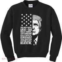 Funny Great Dad Donald Trump Father's Day Gift Kids Sweatshirt thumb 0