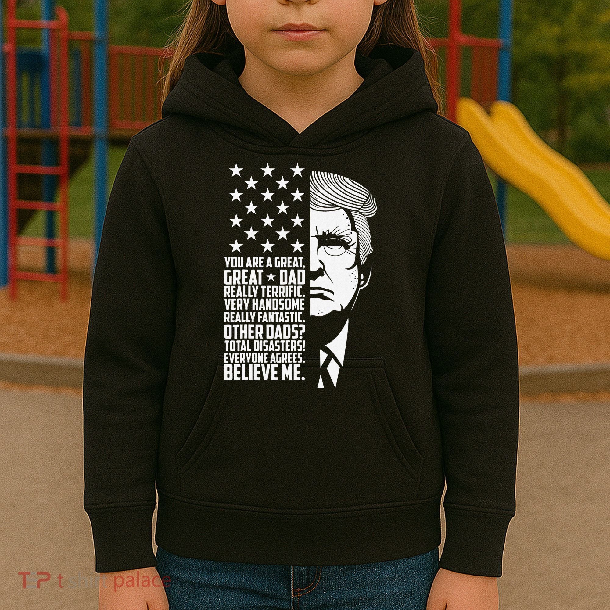 Funny Great Dad Donald Trump Father's Day Gift Kids Hoodie