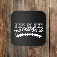 Football Girlfriend Dibs On The Quarterback Coaster thumb 0
