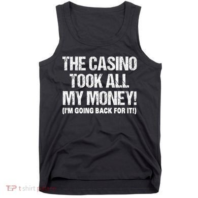 Funny Gambling Design Poker Lovers Gamblers Tank Top