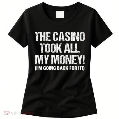 Funny Gambling Design Poker Lovers Gamblers Women's T-Shirt