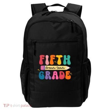 Fifth Grade Dreamteam 5th Grade Back To School Backpack