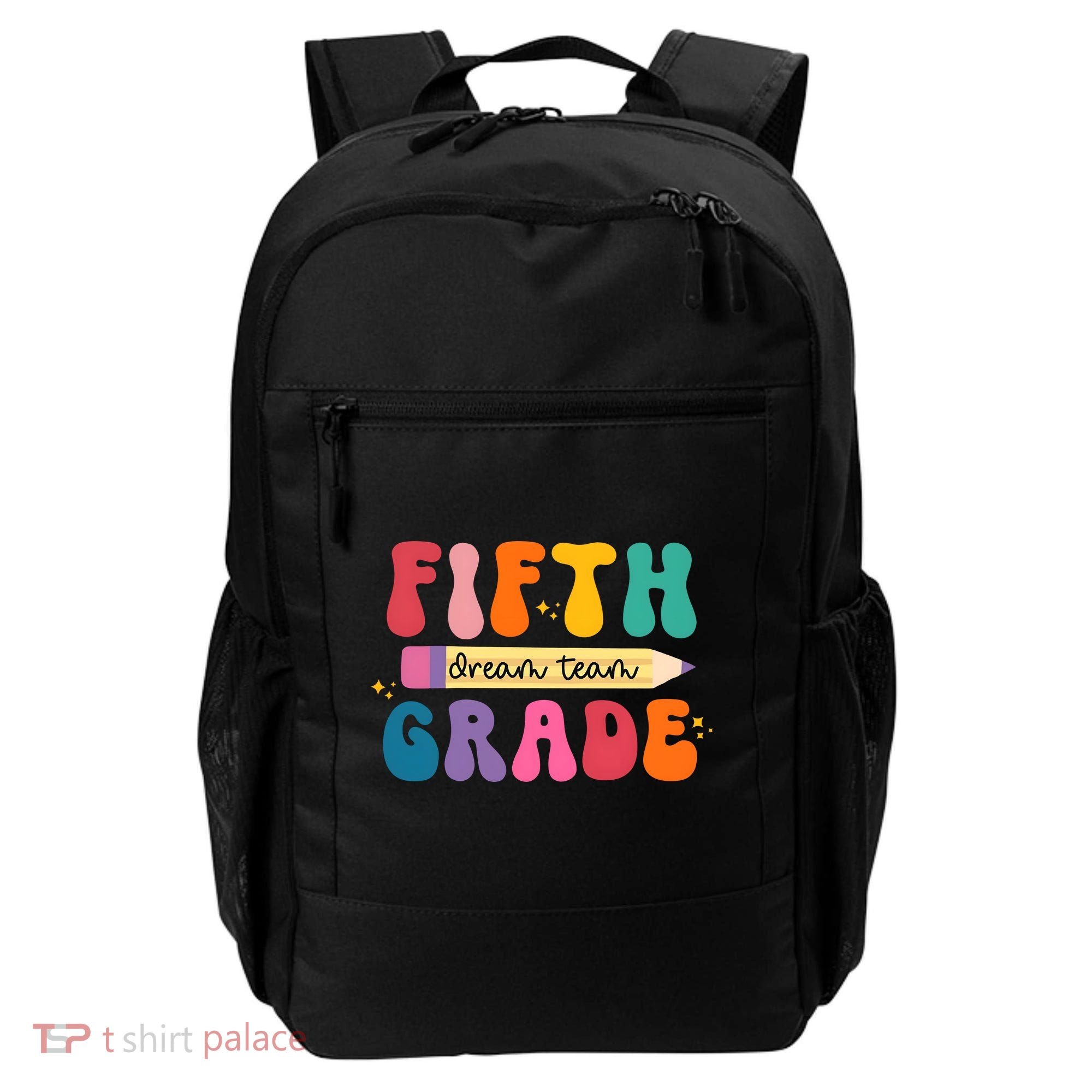 Fifth Grade Dreamteam 5th Grade Back To School Backpack
