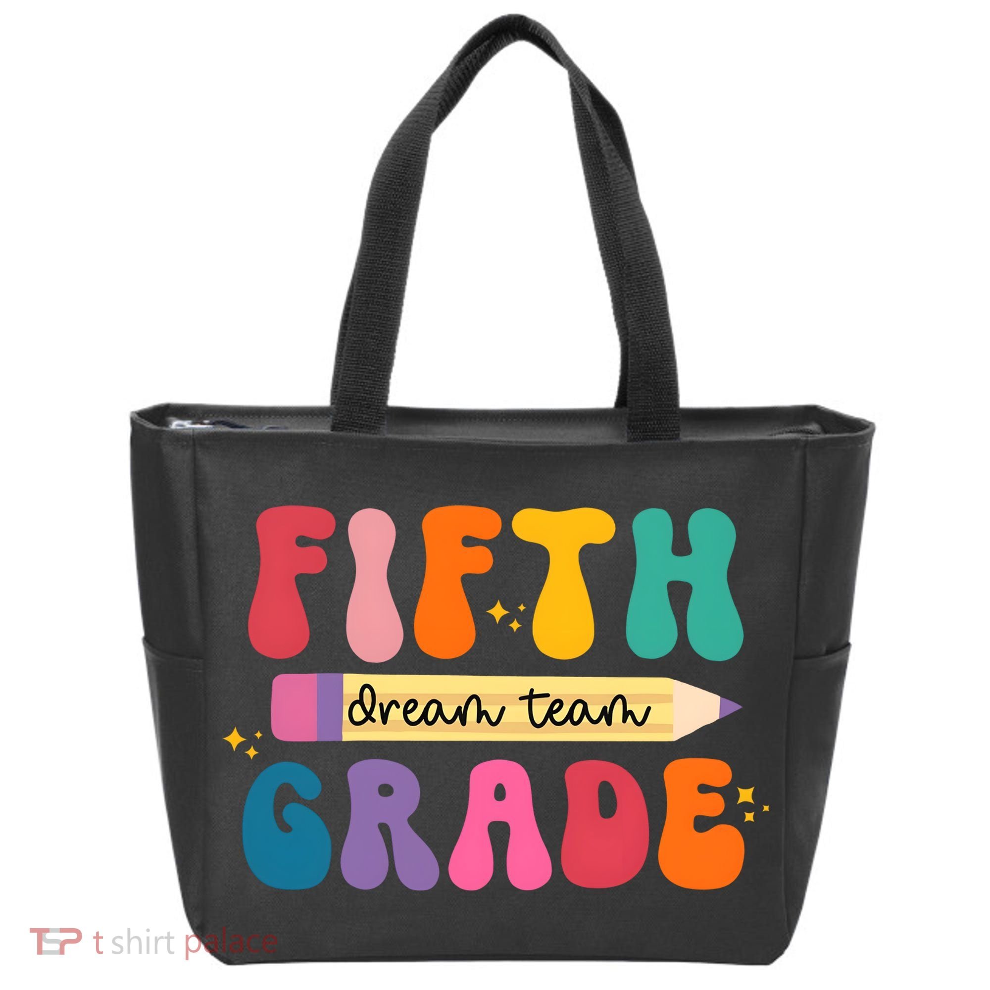 Fifth Grade Dreamteam 5th Grade Back To School Tote Bag