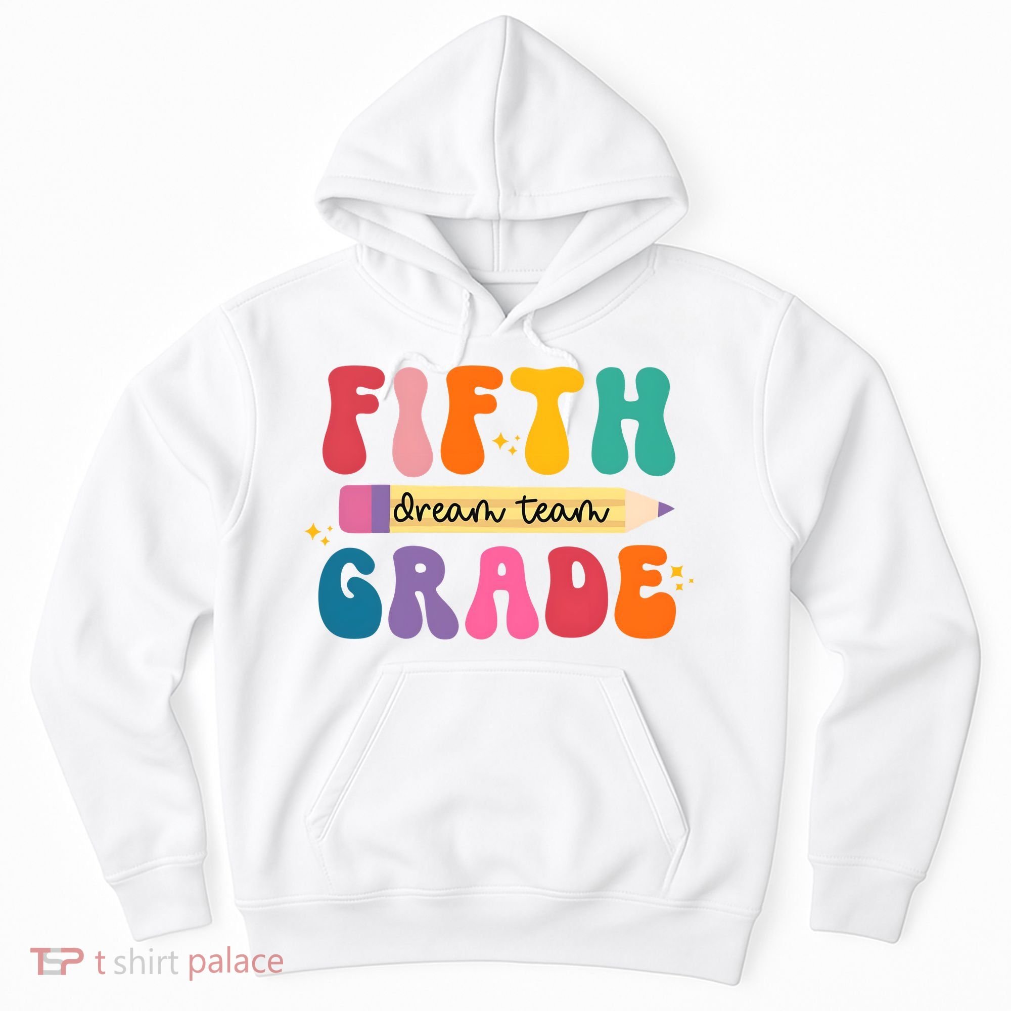 Fifth Grade Dreamteam 5th Grade Back To School Hoodie