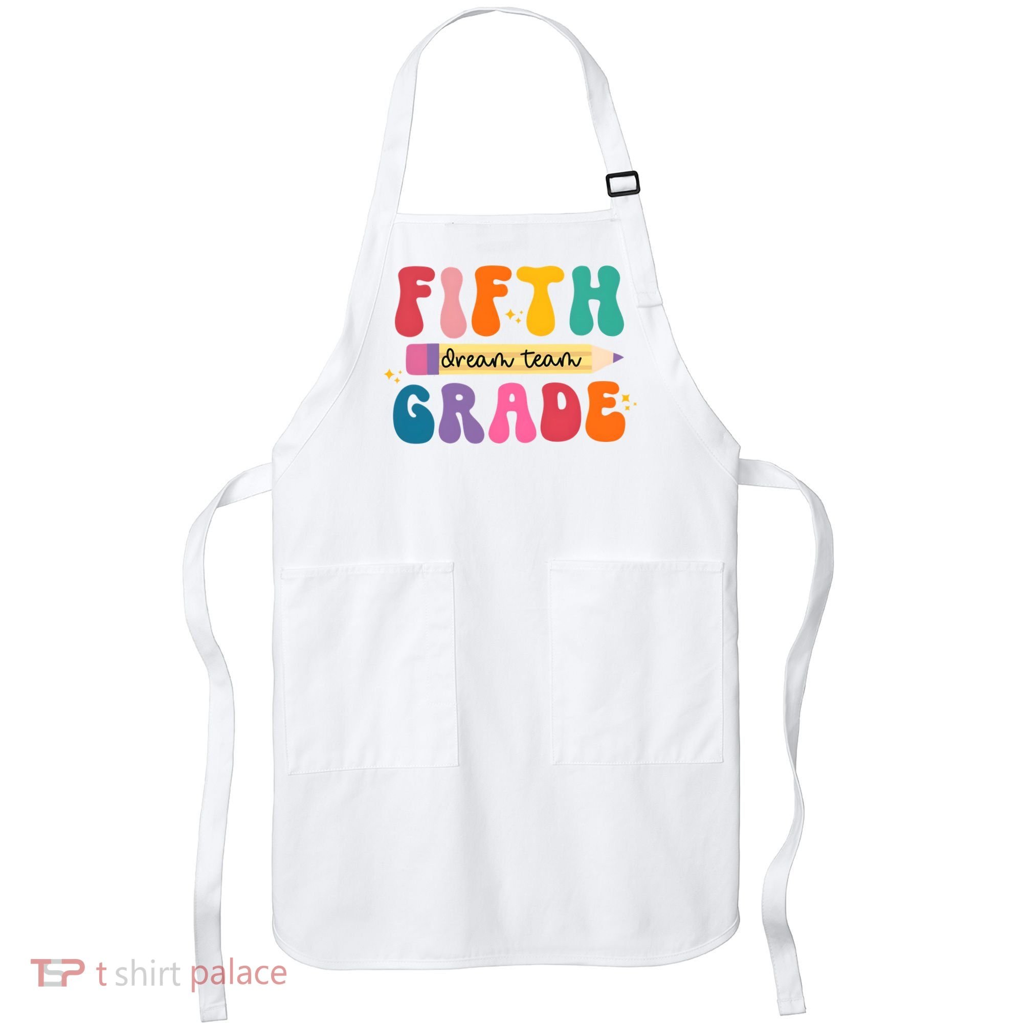 Fifth Grade Dreamteam 5th Grade Back To School Apron