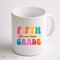 Fifth Grade Dreamteam 5th Grade Back To School Coffee Mug thumb 1