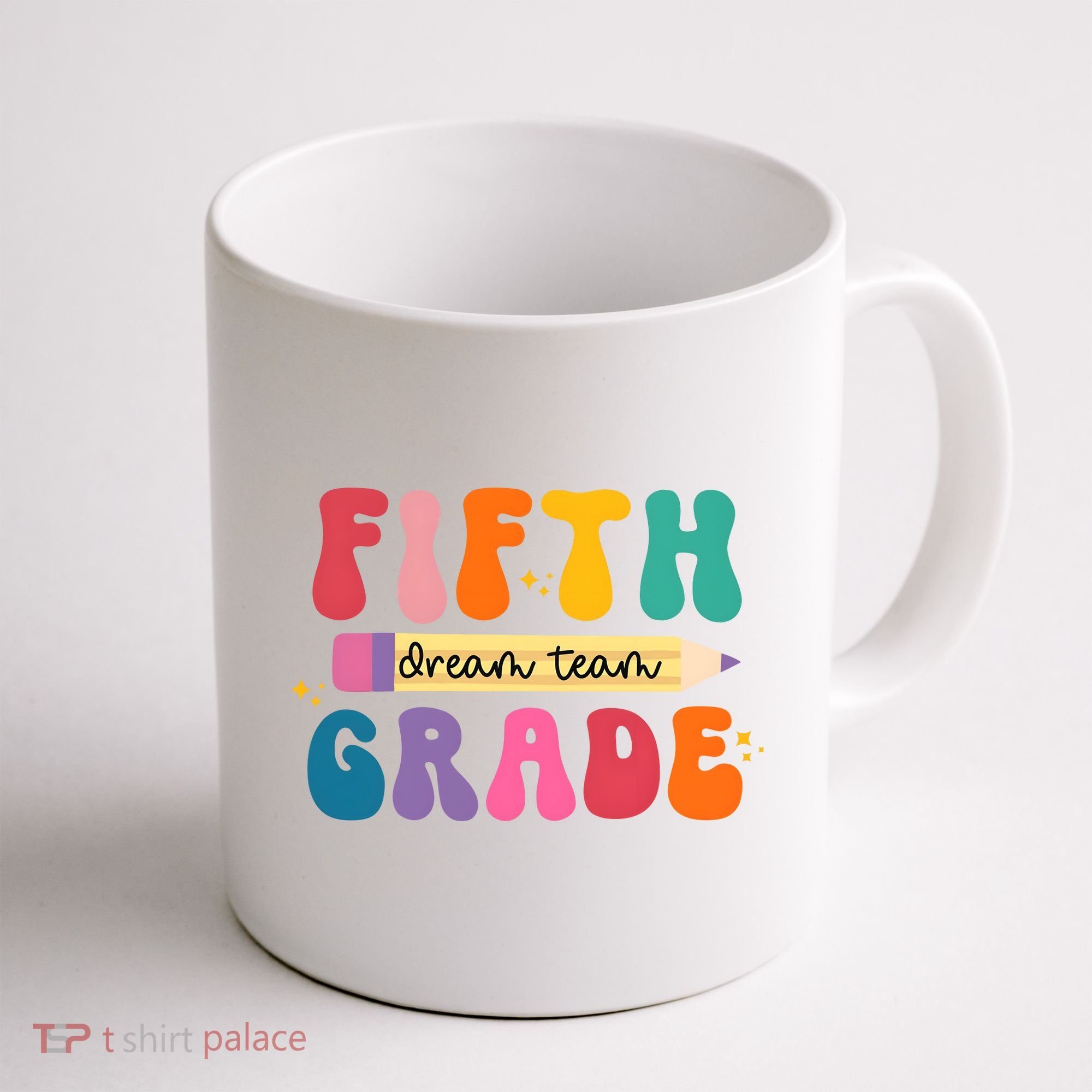 Fifth Grade Dreamteam 5th Grade Back To School Coffee Mug