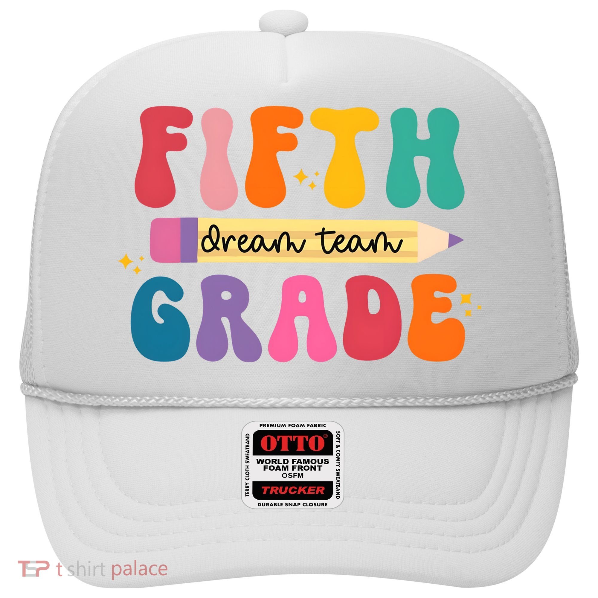 Fifth Grade Dreamteam 5th Grade Back To School Hat